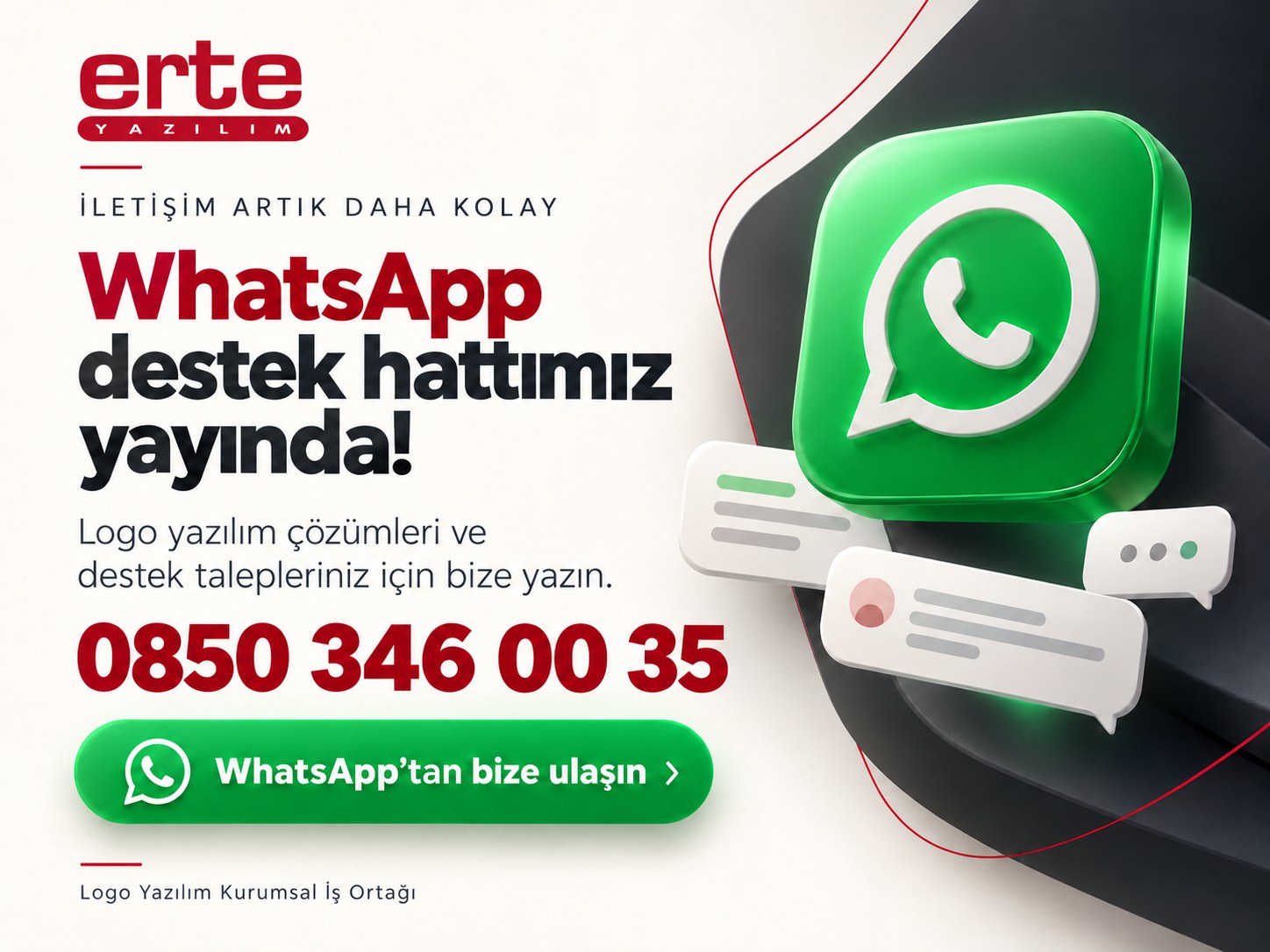ER-TE Yazılım WhatsApp destek hattı: 0850 346 00 35